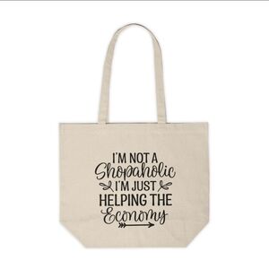 I'm Not A Shopaholic Funny Tote Bag